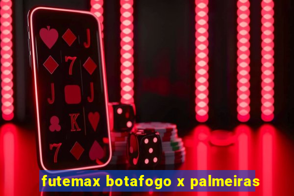futemax botafogo x palmeiras